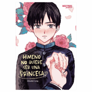 Himeno no quiere ser una Princesa (Integral)
