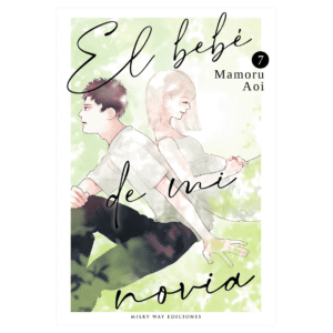 El Bebé de mi Novia 07