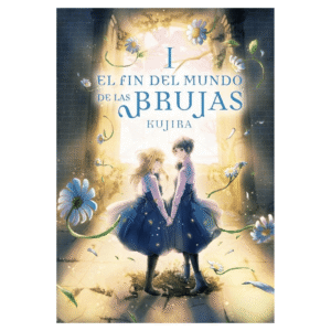 El Fin del Mundo de las Brujas 01