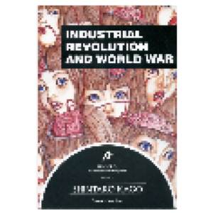 Industrial Revolution and World War (Inglés)