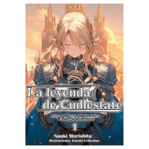 La Leyenda de Cudlestate 01 (Novela)