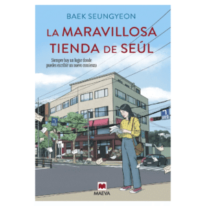 La maravillosa Tienda de Seúl (Novela)