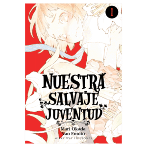Nuestra Salvaje Juventud 01 (España)