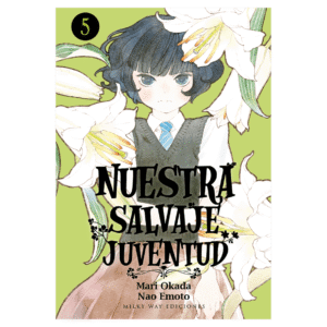 Nuestra Salvaje Juventud 05 (España)