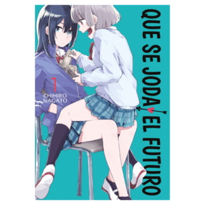 Que se Joda el Futuro 01