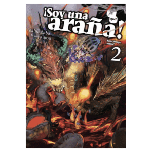 Soy Una Araña ¿Y Qué? 02 (Novela)