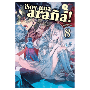 Soy Una Araña ¿Y Qué? 08 (Novela)