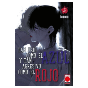 Tan frío como el Azul y tan agresivo como el Rojo 05