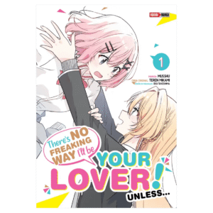 There´s no freaking way I´ll be your Lover! 01