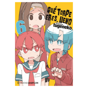 Qué torpe eres, Ueno 06