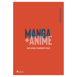 Manga + Anime (Ensayo)