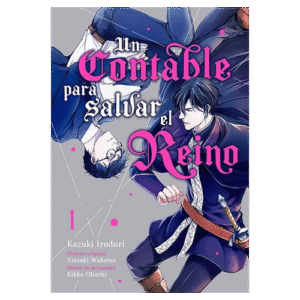 Un Contable para salvar el Reino 01 [Dañado]