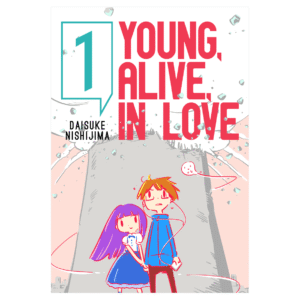 Young, Alive, in Love 01 (Inglés)