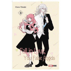 Fall in Love, You False Angels 03