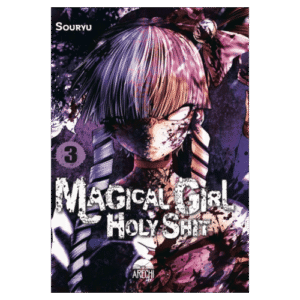 Magical Girl Holy Shit 03