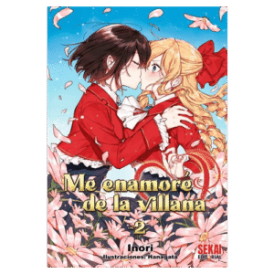 Me Enamoré de la Villana 02 (Novela) [Dañado]