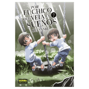 Por el Chico que veía en Sueños 07 [Dañado]