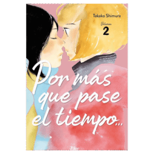 Por más que pase el Tiempo 02 [Dañado]